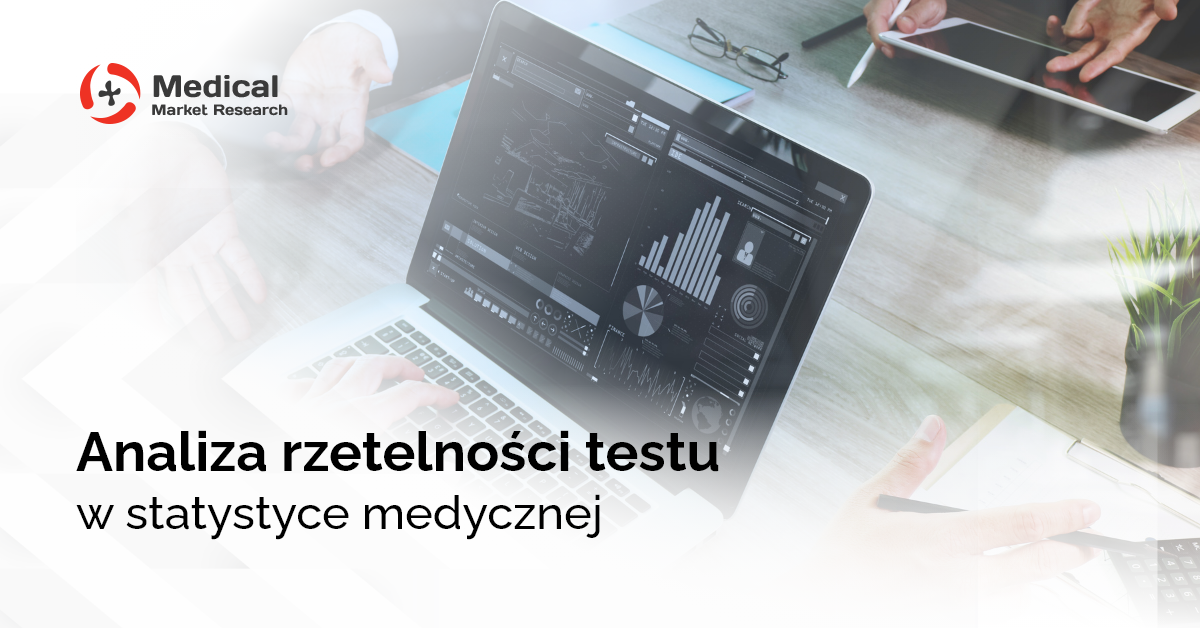Analiza rzetelności testu w statystyce medycznej