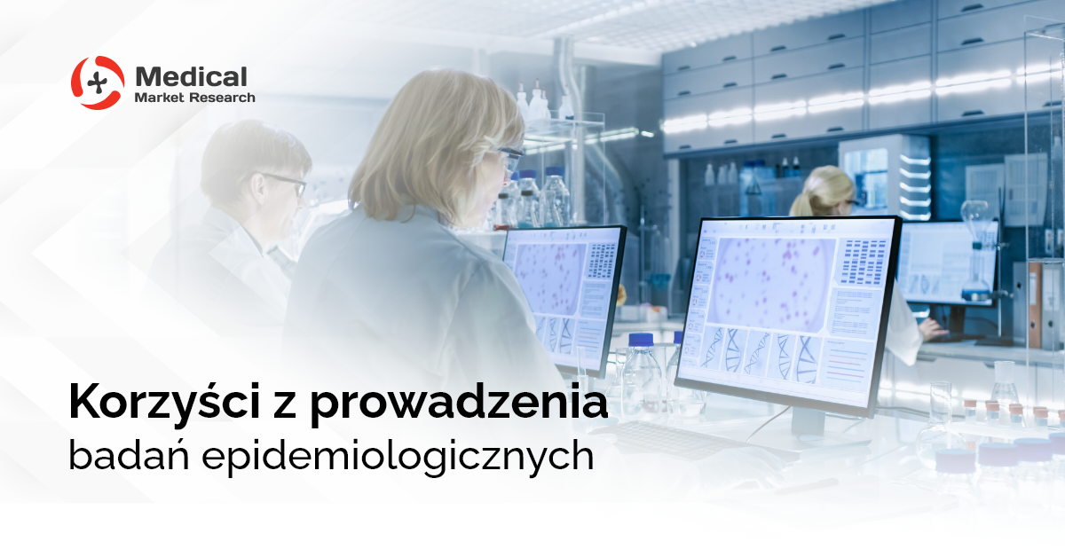 Jakie są korzyści z prowadzenia badań epidemiologicznych?