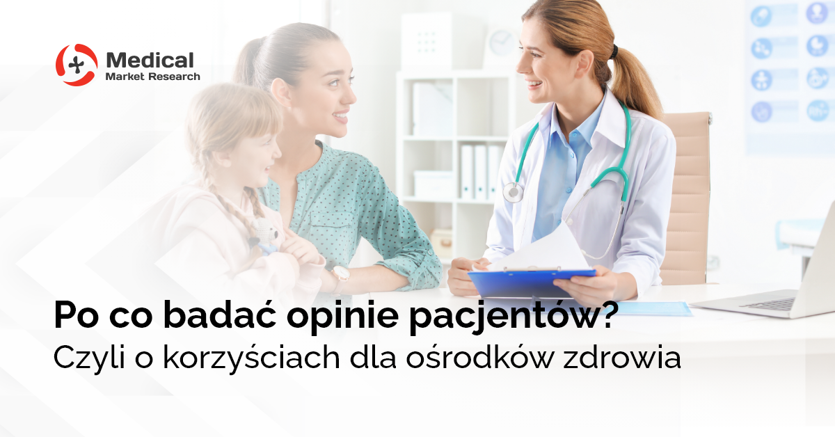 Badania opinii pacjentów