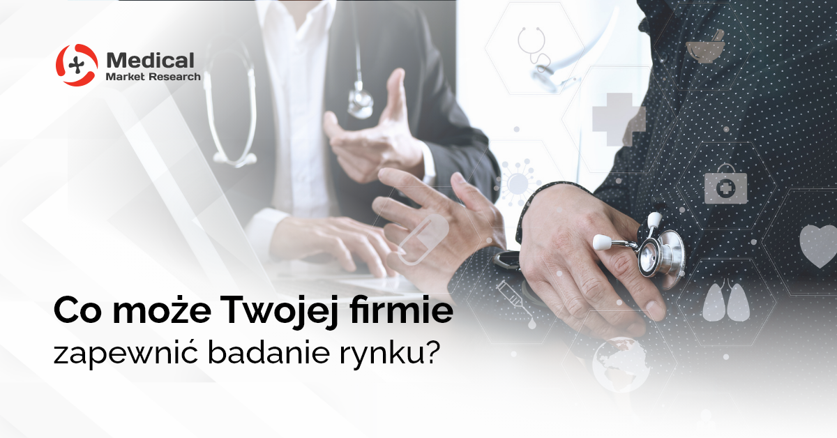 Badanie rynku — co dzięki niemu zyska Twoja firma