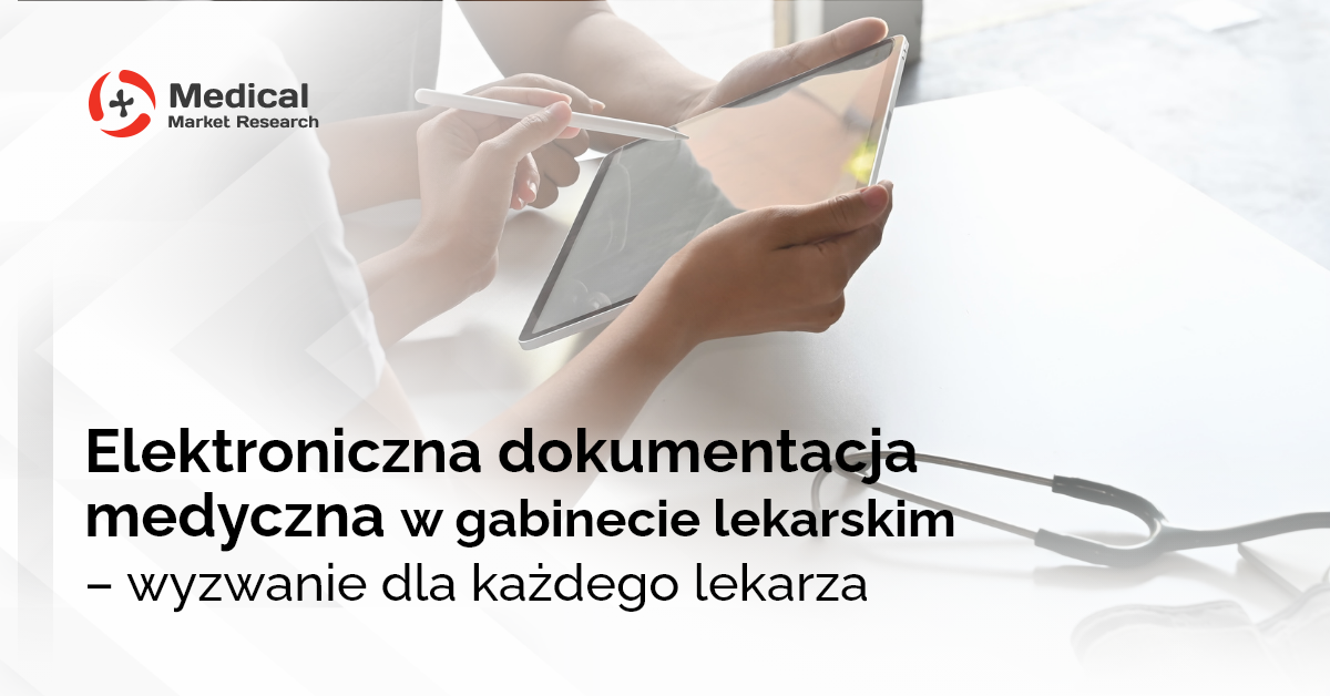 Elektroniczna dokumentacja medyczna — wyzwanie dla lekarzy