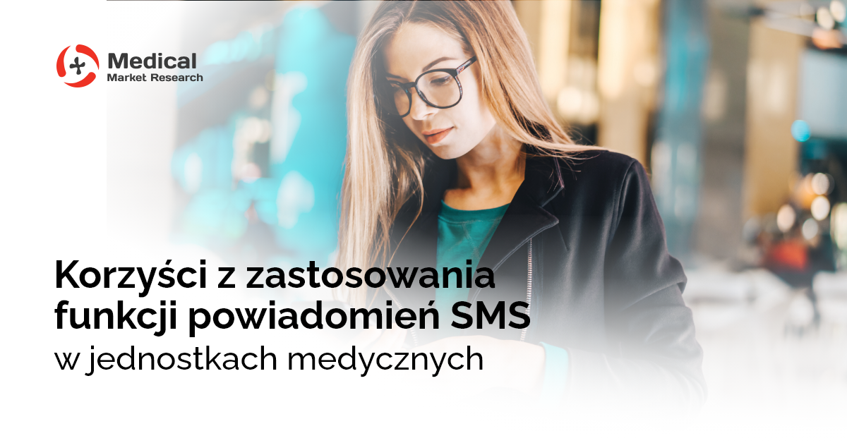 Powiadomienia SMS w gabinetach medycznych — jakie są ich korzyści?