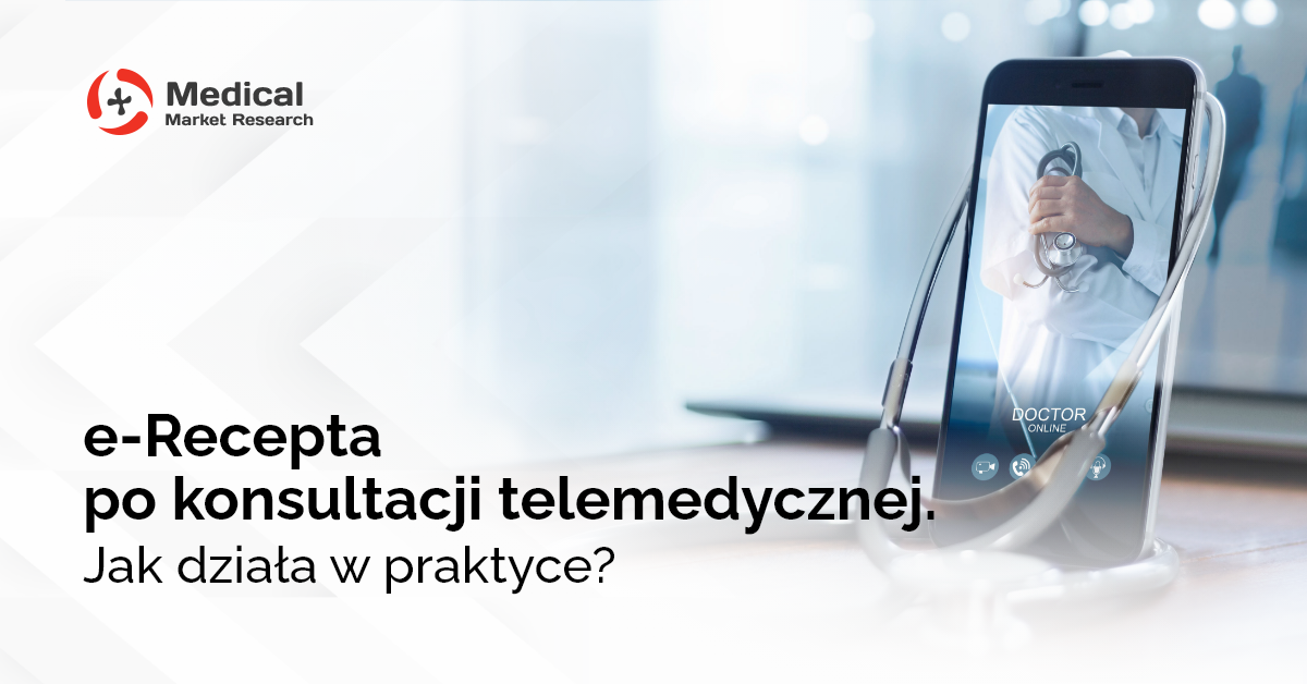 e-Recepta po konsultacji telemedycznej