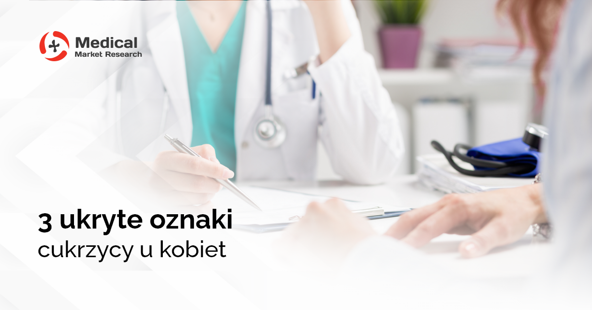 Jakie są ukryte oznaki cukrzycy u kobiet?