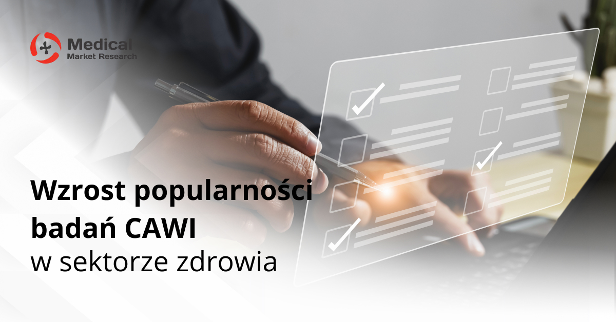 Wzrost popularności badań CAWI w sektorze zdrowia